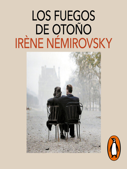 Title details for Los fuegos de otoño by Irène Némirovsky - Available